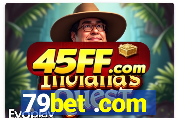 79bet .com